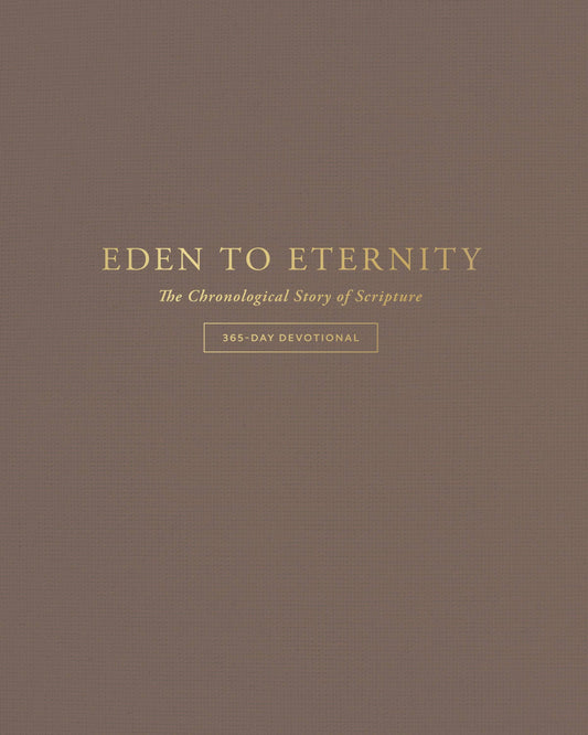 Eden to Eternity - 365 Day Devotional