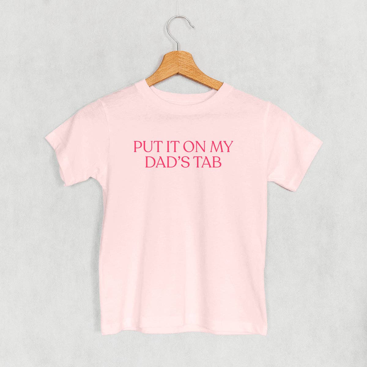 Kid Graphic - Put It On My Dad's Tab in Pink