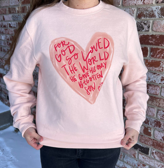 John 3:16 Valentines Sweatshirt